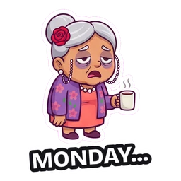 Nana Rosa Monday… sticker