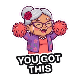 Nana Rosa You Got This sticker