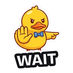 Quack Wait sticker